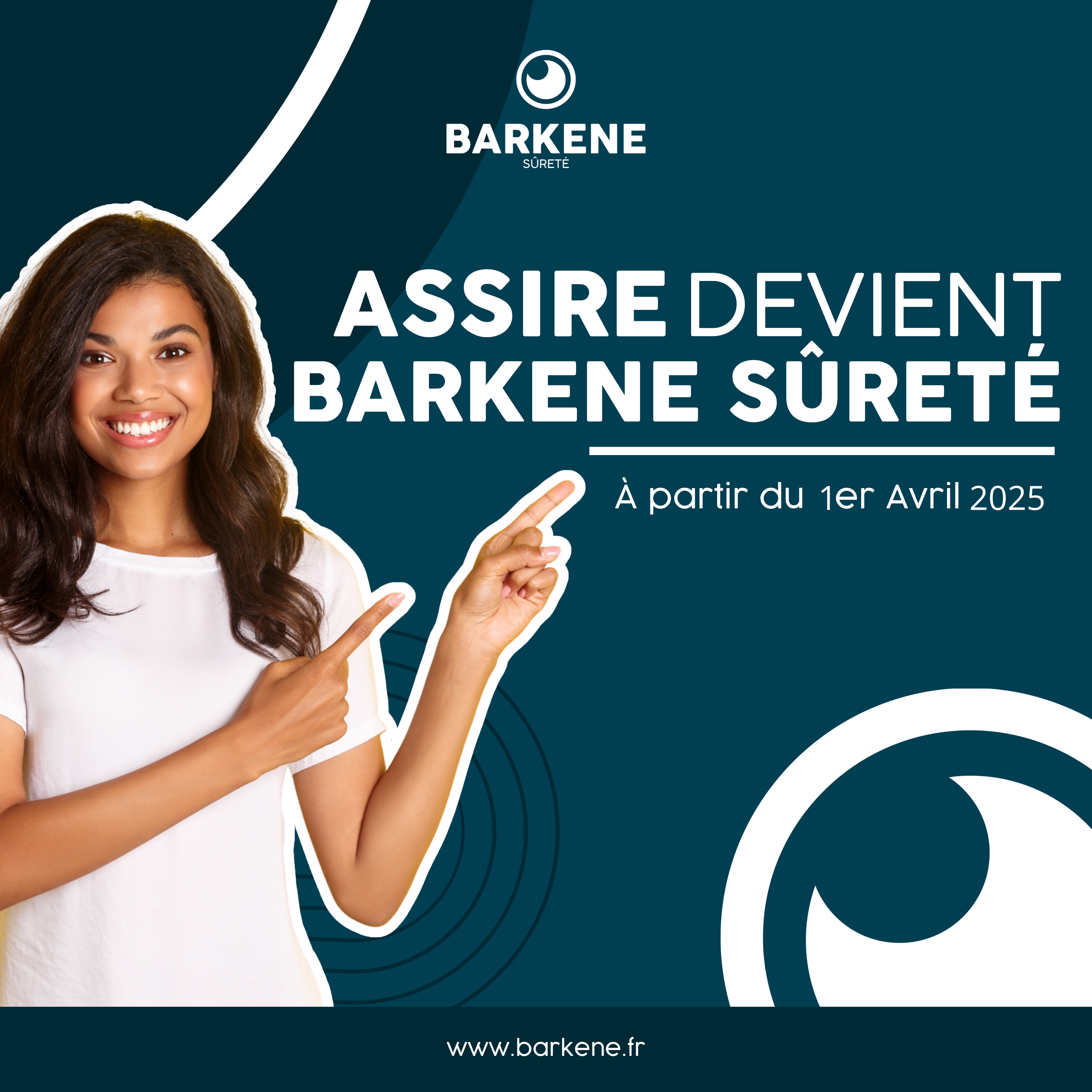 ASSIRE devient BARKENE SÛRETÉ (Normandie)